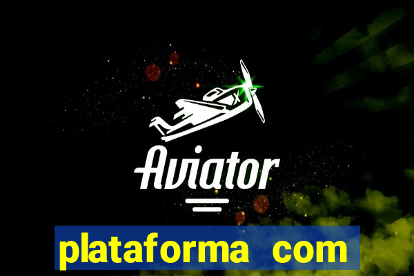 plataforma com conta demo fortune tiger